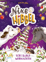 Nixe und Hibbel - Echt kuhle Weihnachten | Verlag