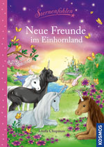 Sternenfohlen - neue freunde im Einhornland | Kosmos Verlag