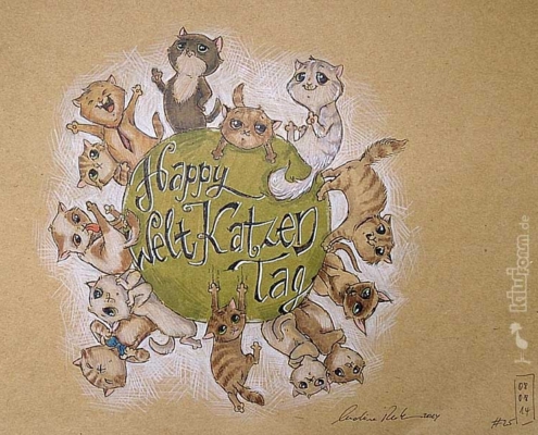 08.08.2014: Happy Welt-Katzen-Tag allen Fellnasen und Dosenöffnern.